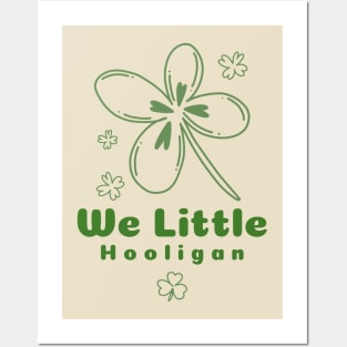 We Little Hooligan Posters and Art